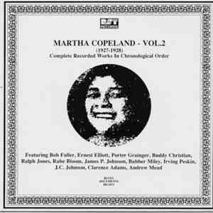 Martha Copeland - Vol.2: (1927-1928) Complete Recorded Works In Chronological Order