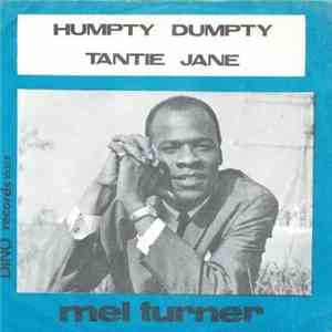 Mel Turner - Humpty Dumpty / Tantie Jane