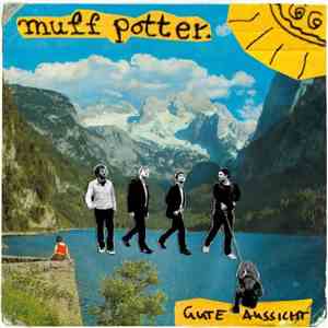 Muff Potter - Gute Aussicht
