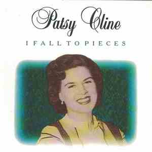 Patsy Cline - I Fall To Pieces