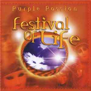 Purple Passion - Festival Of Life