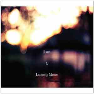 Raun & Listening Mirror - Darkness Of Nature