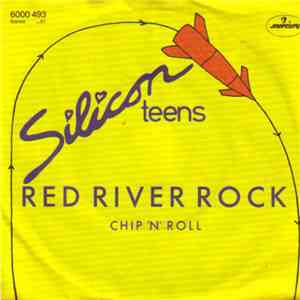 Silicon Teens - Red River Rock