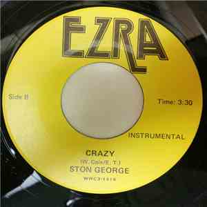 Ston George - Crazy