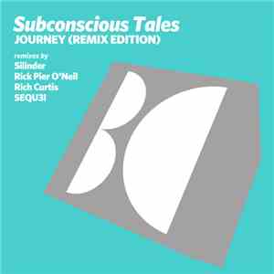 Subconscious Tales - Journey (Remix Edition)