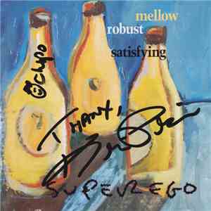 Superego - Mellow Robust Satisfying