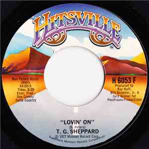 T.G. Sheppard - Lovin' On