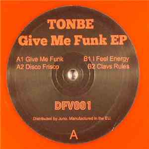 Tonbe - Give Me Funk EP