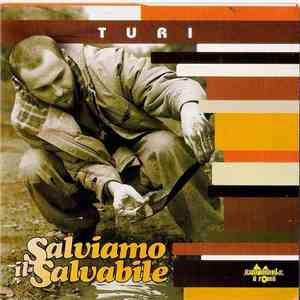 Turi  - Salviamo Il Salvabile