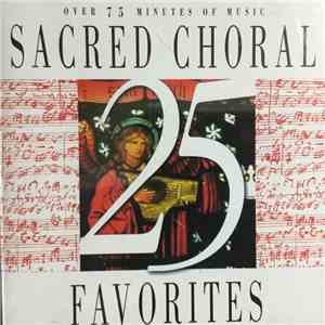 Various - 25 Choral Favorites