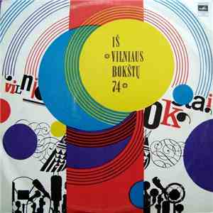 Various - Iš «Vilniaus Bokštų-74»