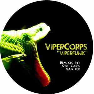 Vipercorps Ft. Jprime - Viperfunk