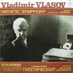 Vladimir Vlasov - Conductor Vasily Sinaisky -