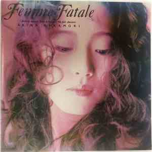 Akina Nakamori - Femme Fatale