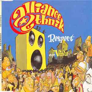 Alliance Ethnik avec Vinia - Respect
