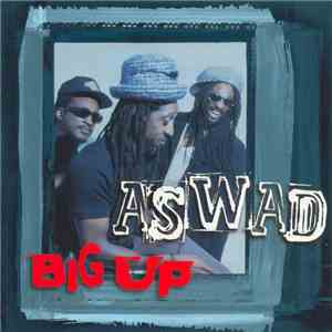 Aswad - Big Up