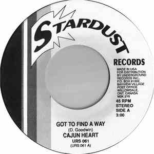 Cajun Heart / Dale Ward - Got To Find A Way / The Fortune Teller