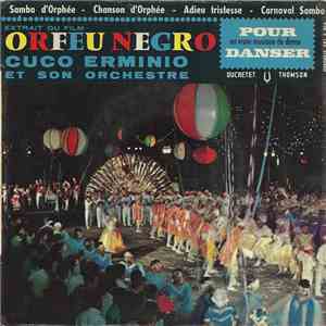 Cuco Erminio Et Son Orchestre - Orfeu Negro
