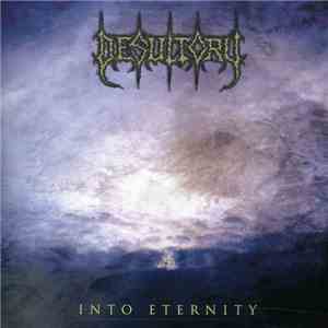 Desultory - Into Eternity