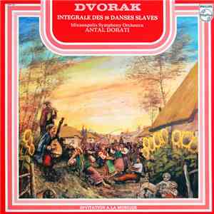 Dvorak • Minneapolis Symphony Orchestra • Antal Dorati - Intégrale Des 16 D ...