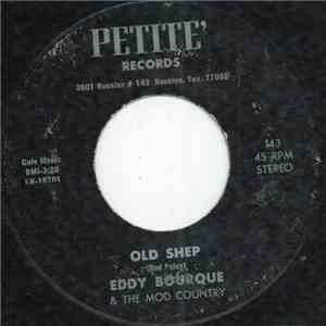 Eddy Bourque & The Mod Country - Old Shep