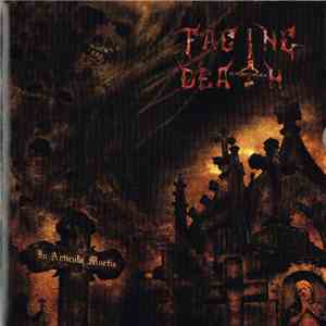 Facing Death - In Articulo Mortis