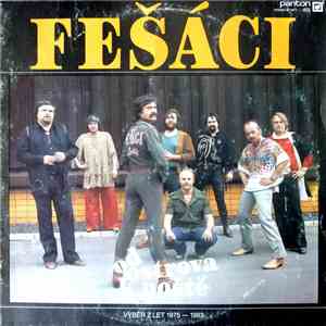 Fešáci - Od Ostrova K Poště (Výběr Z Let 1975 - 1983)