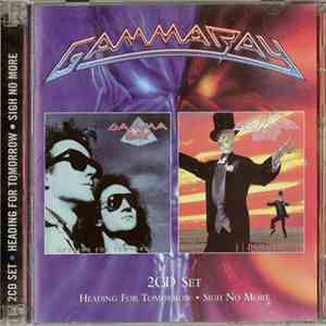 Gamma Ray - Heading For Tomorrow • Sigh No More