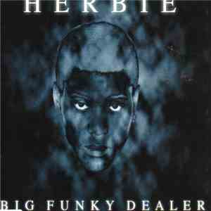 Herbie - Big Funky Dealer