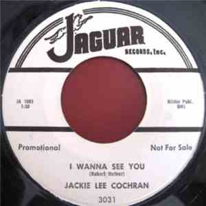 Jackie Lee Cochran - I Wanna See You / Georgia Lee Brown