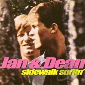 Jan & Dean - Sidewalk Surfin'