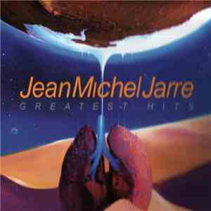Jean Michel Jarre - Greatest Hits