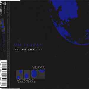 Jim Clarke - Second Life EP