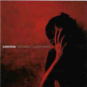 Katatonia - The Great Cold Distance