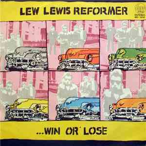 Lew Lewis Reformer - Win Or Lose / Photo-Finish