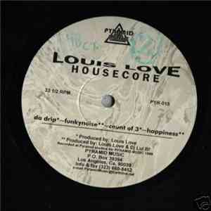 Louis Love - Housecore