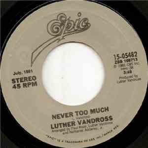 Luther Vandross - Never Too Much / Superstar (Don't You Remember...)