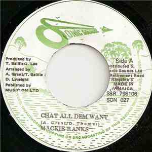 Mackie Ranks - Chat All Dem Want
