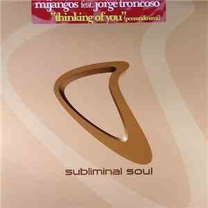 Mijangos - Thinking Of You (Pensando En Ti)