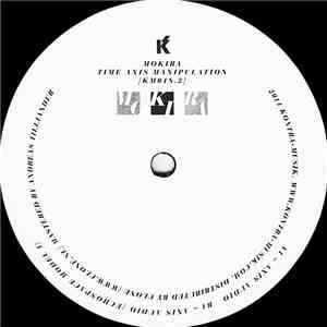 Mokira - Time Axis Manipulation Pt. 2