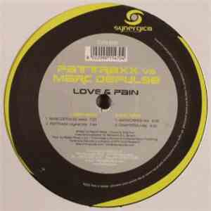 Pattraxx vs. Marc De Pulse - Love & Pain