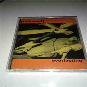 Refused - Everlasting