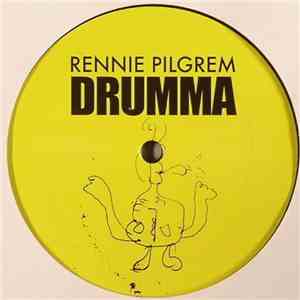 Rennie Pilgrem - Drumma