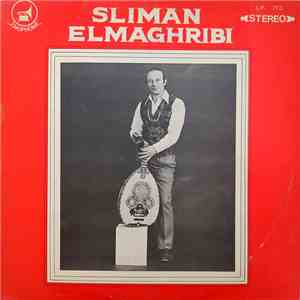 Sliman El Maghribi - Sliman El Maghribi