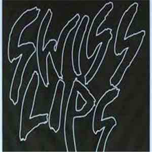 Swiss Lips - Danz