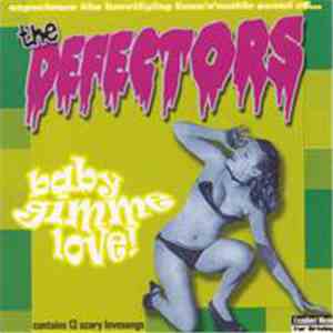 The Defectors - Baby Gimme Love