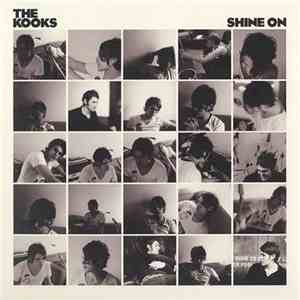 The Kooks - Shine On