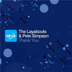 The Layabouts & Pete Simpson - Thank You