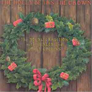 The Young Tradition With Shirley And Dolly Collins - The Holly Bears The Cr ...