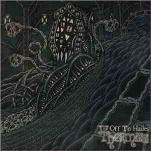 Thermate - Off To Hades